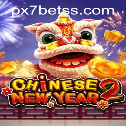 Descubra o Fascinante Mundo do Jogo CHINESENEWYEAR2 com PX7 Bet
