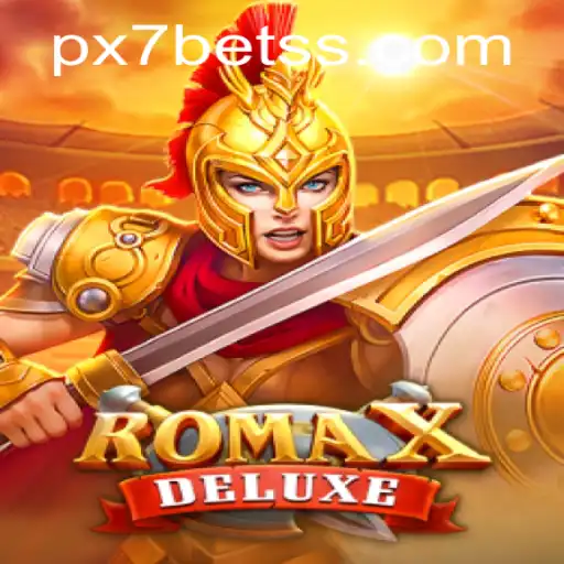 Descubra o Fascinante Mundo de RomaXDeluxe com px7 bet
